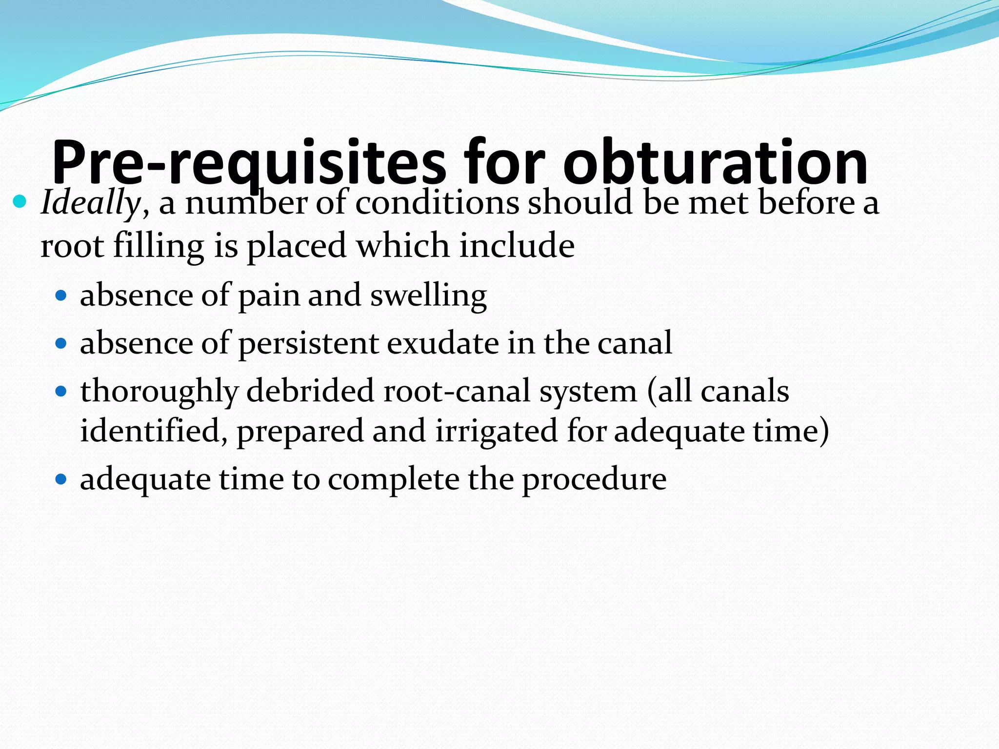 Obturation (Materials , Techniques and Properties) | PPTX