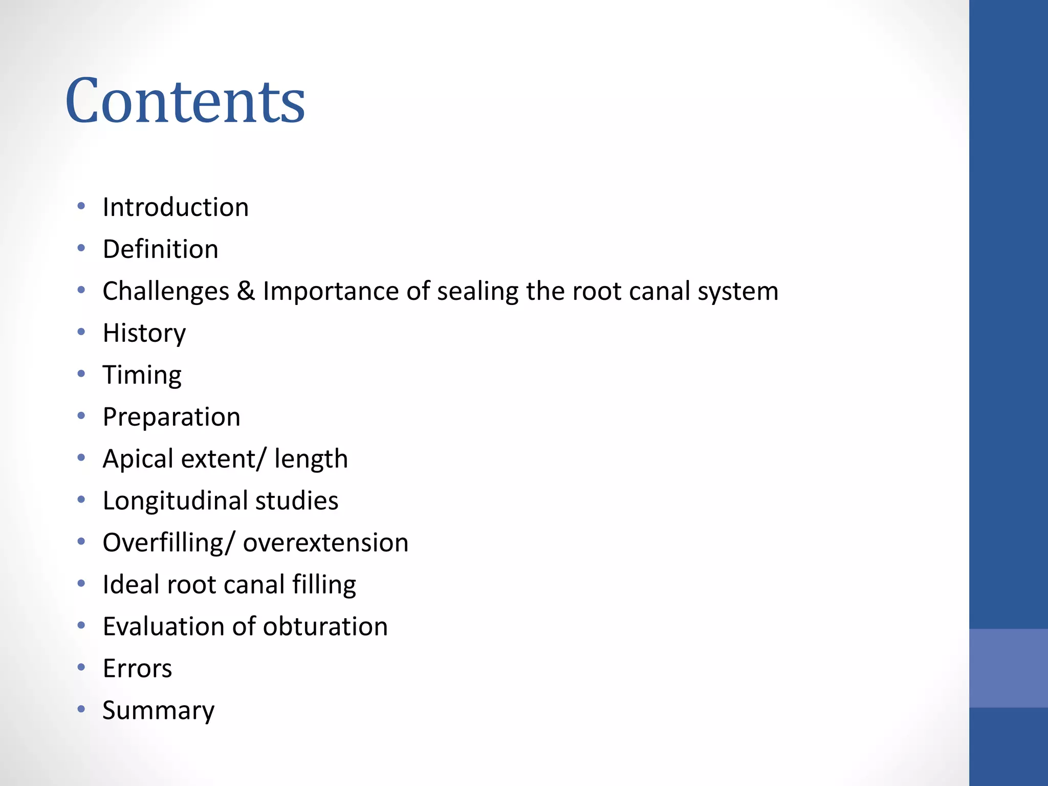 Root Canal Obturation general concepts principles | PPTX