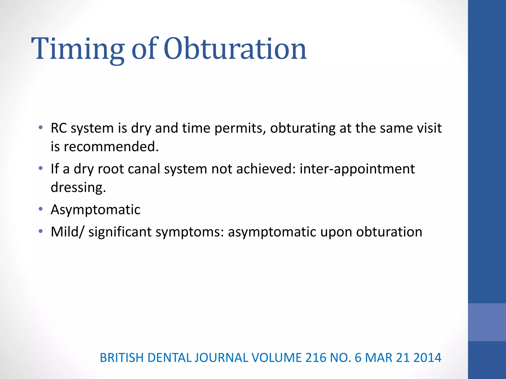 Root Canal Obturation general concepts principles | PPTX