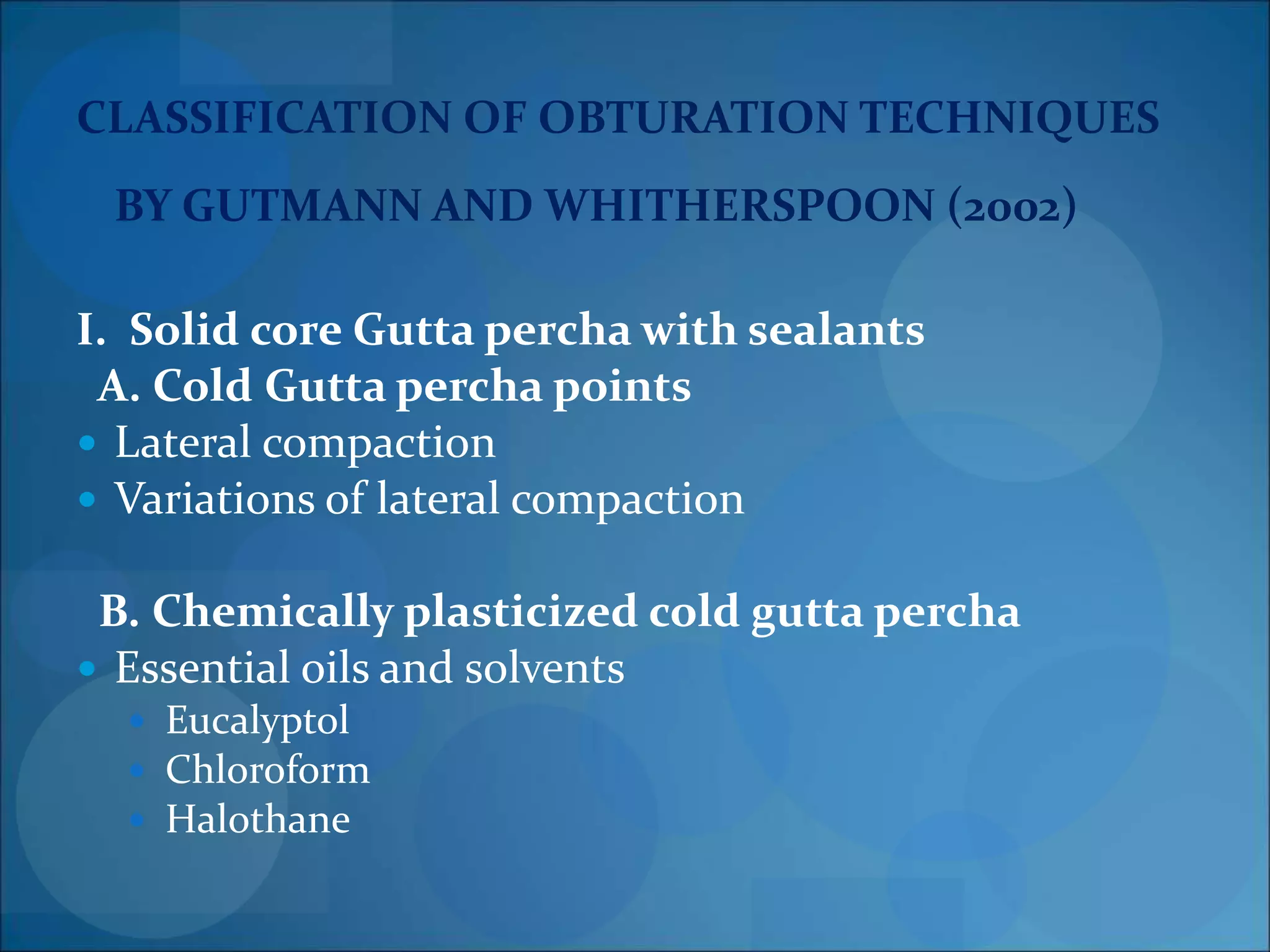 obturation techniques | PPT