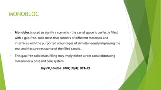 Monoblation Design obturation techniques in endodontics.pptx