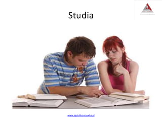 Studia
www.agatalimanowka.pl
 