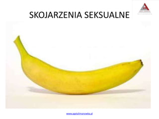 SKOJARZENIA SEKSUALNE
www.agatalimanowka.pl
 