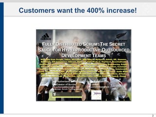 Customers want the 400% increase!

22

 