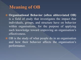 Organisational Behaviour Unit- I | PPTX