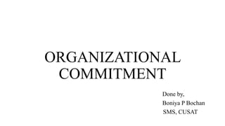 ORGANIZATIONAL COMMITMENT IN OB | PPTX