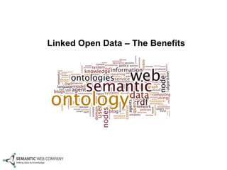Linked Open Data – The Benefits




                 Grafik: openchandler.org
 