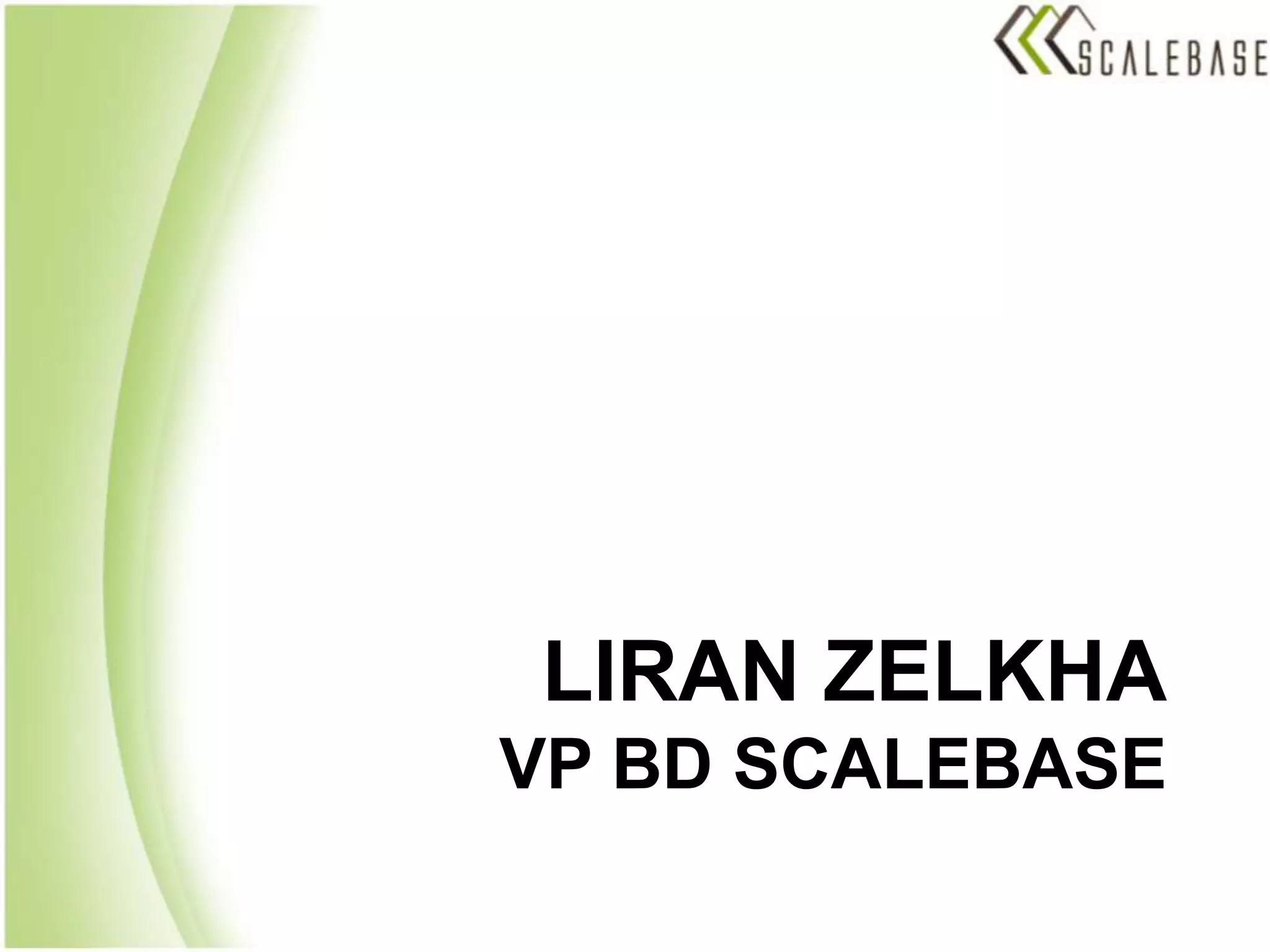 LiranZelkha VP BD ScaleBase