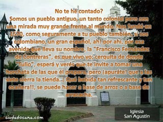 Ocaña, Tierra de placeres