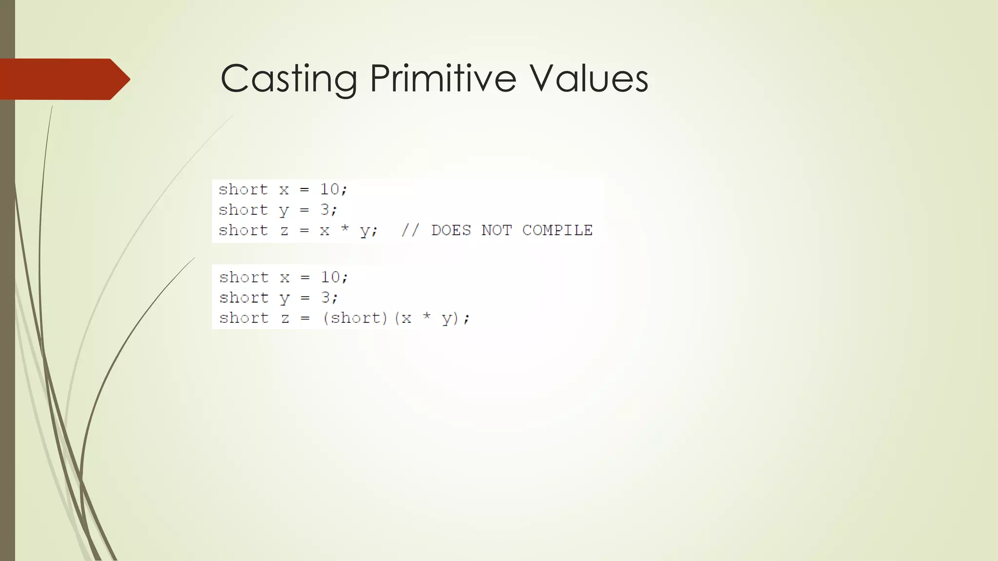 Casting Primitive Values
 