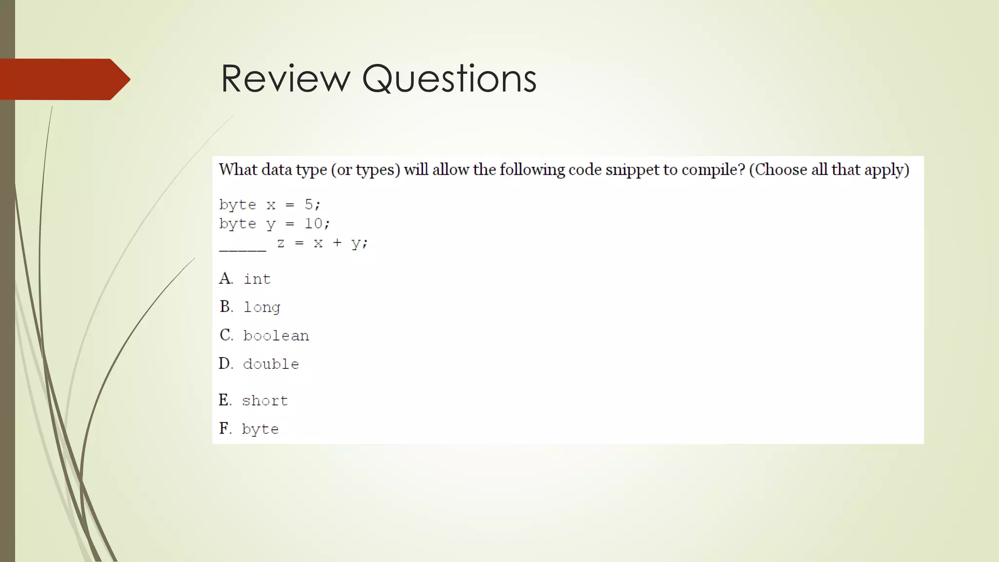 Review Questions
 