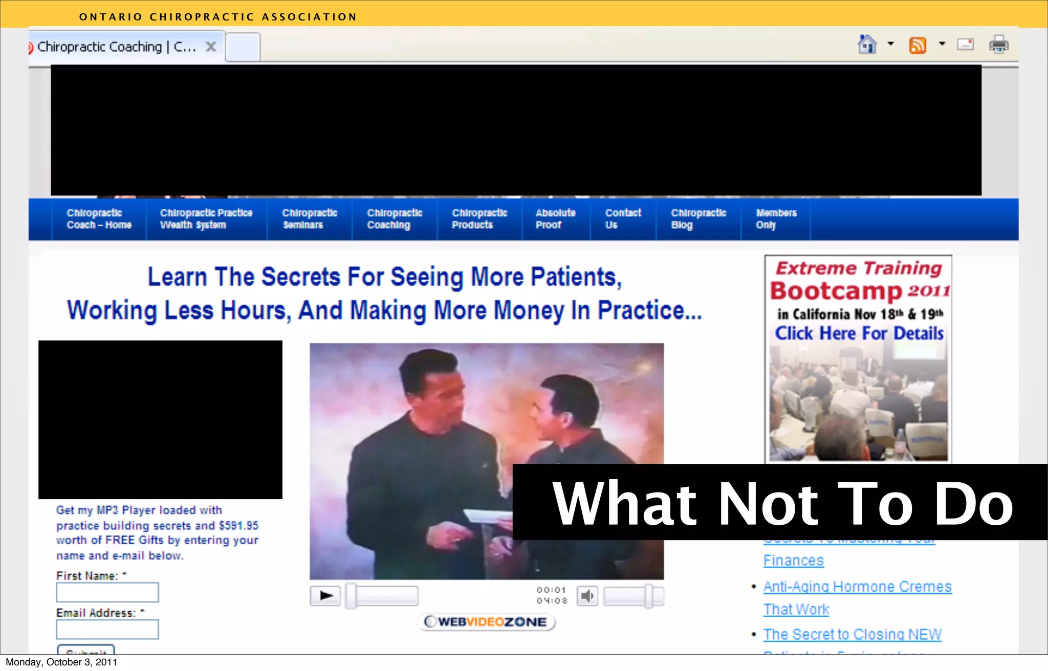 ONTARIO CHIROPRACTIC ASSOCIATION


    !




                                                  v




                                                       What Not To Do
                                                  61



Monday, October 3, 2011
 