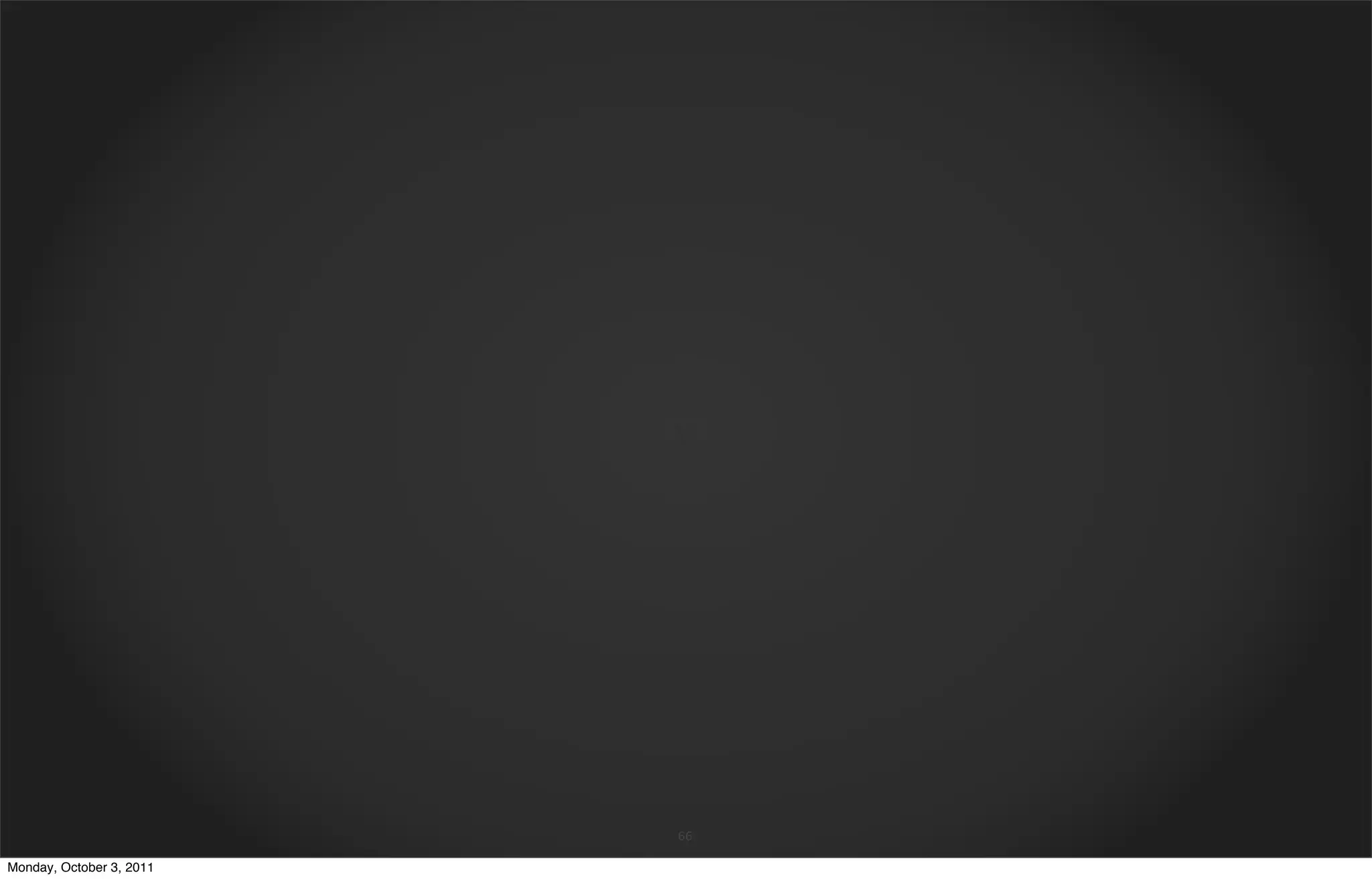 v




                          66

Monday, October 3, 2011
 