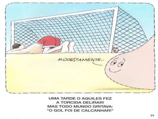 O calcanhar do aquiles