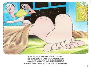 O calcanhar do aquiles