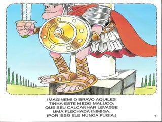 O calcanhar do aquiles