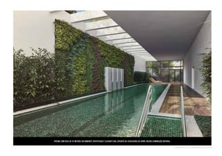 Piscina com raia de 25 metros em ambiente sofisticado e elegante que, através da caixilharia de vidro, recebe iluminação natural. 
perspe c ti v a i l ustr a d a d a pis c in a 
 