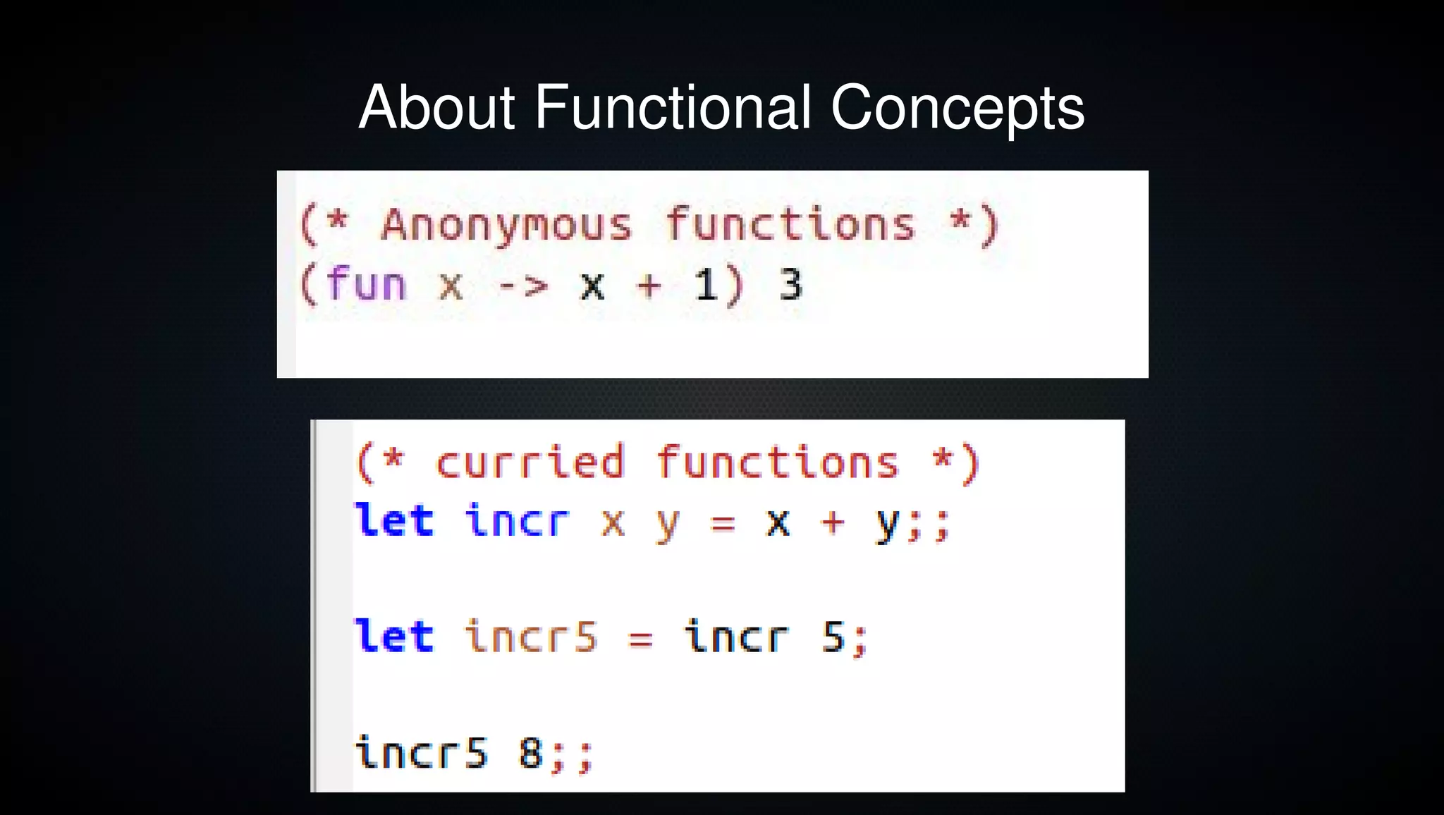About Functional Concepts




                       10
 