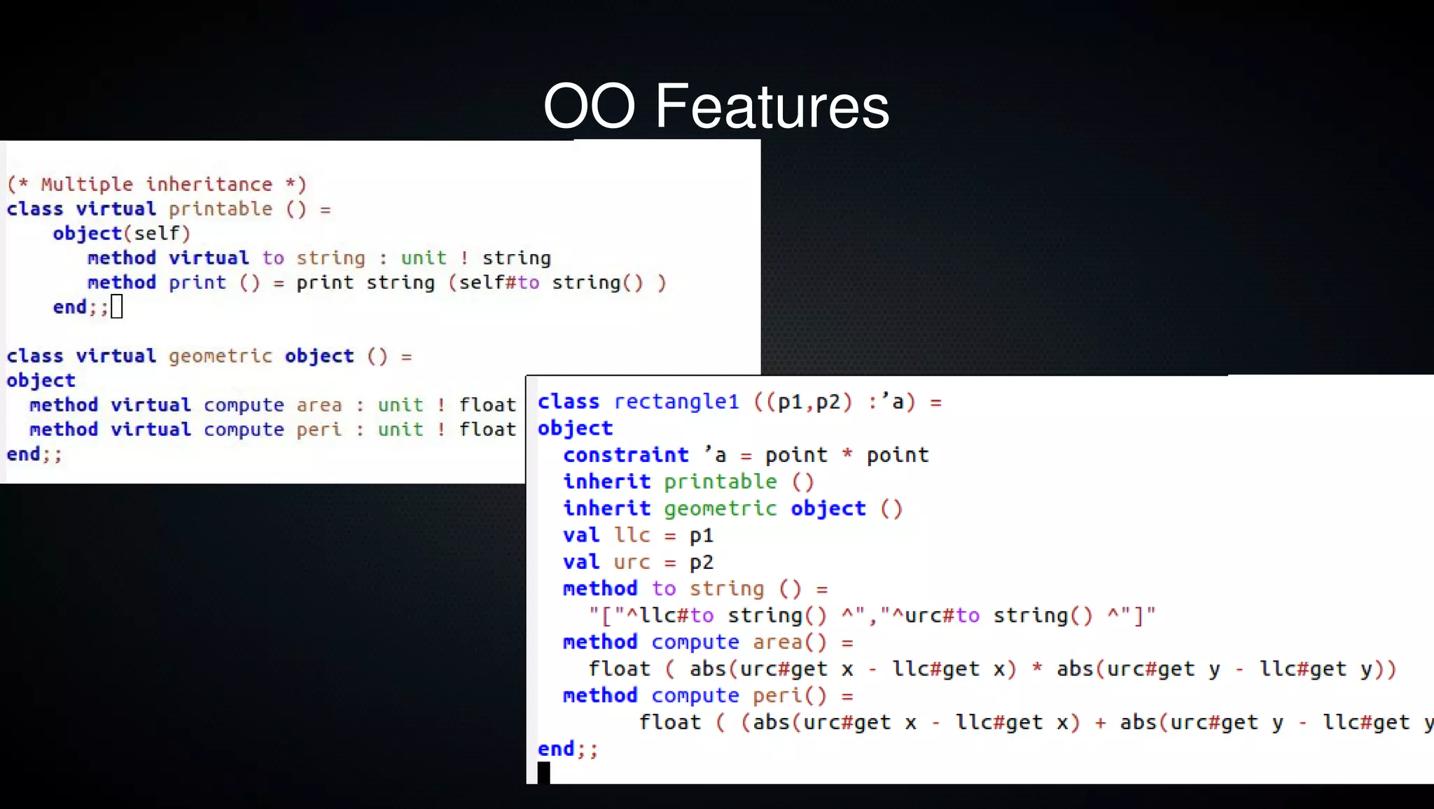 OO Features




              9
 