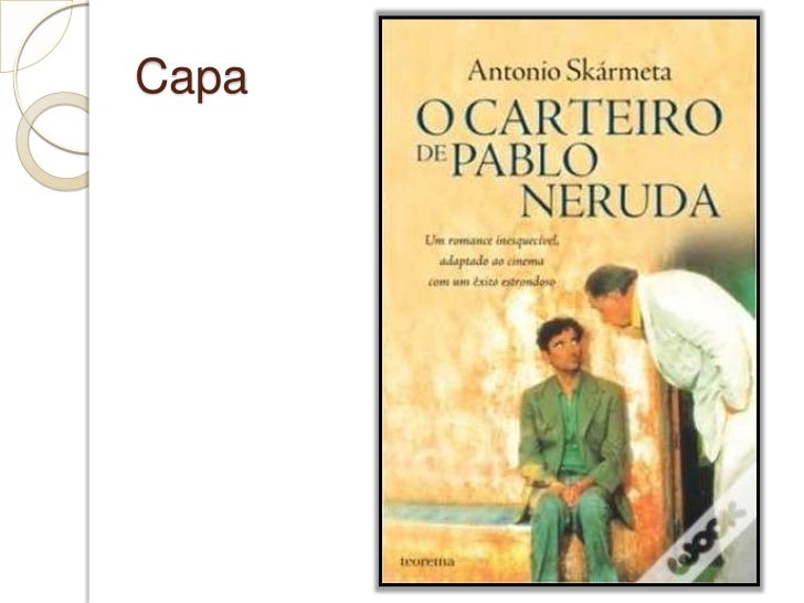 O Carteiro De Pablo Neruda Filme Online