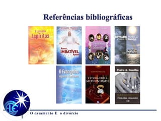 O casamento e o divórcio