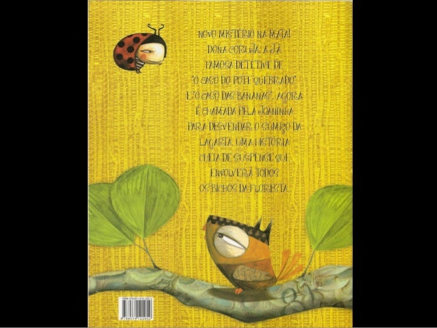 O caso da lagarta que tomou um chá de sumiço