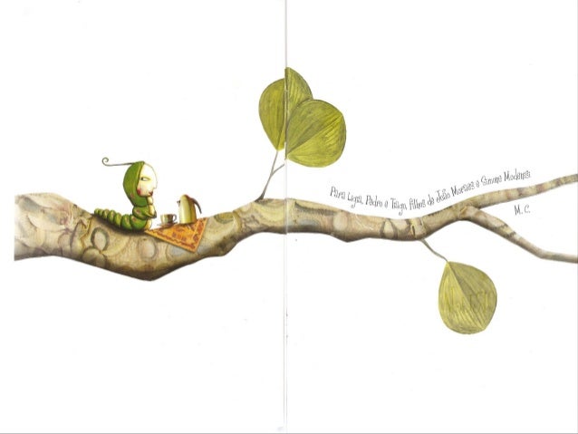 O caso da lagarta que tomou um chá de sumiço