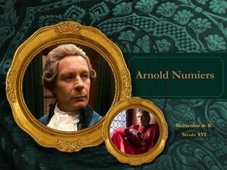 Monsenhor de B. 
Século XVI 
 