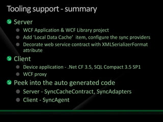 Occasionally Connected Systems