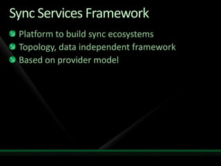 Occasionally Connected Systems