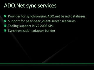 Occasionally Connected Systems