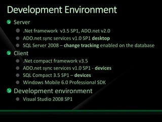 Occasionally Connected Systems