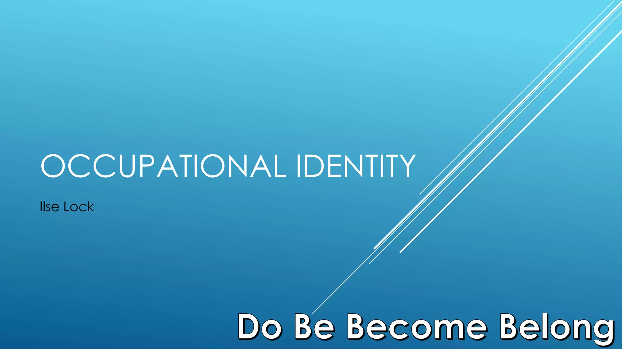 Occupational Identity | PPTX