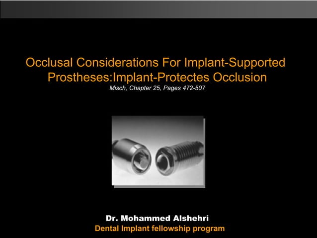 Occlusal Considerations For Implant Supported Prostheses Implant ...