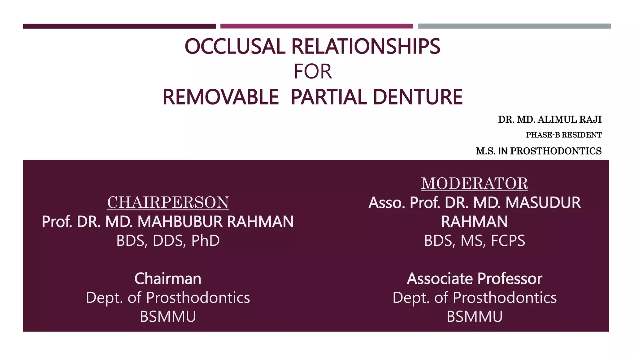 Occlusal Record Rpd occlusal relationships for rpd -protik.pptx