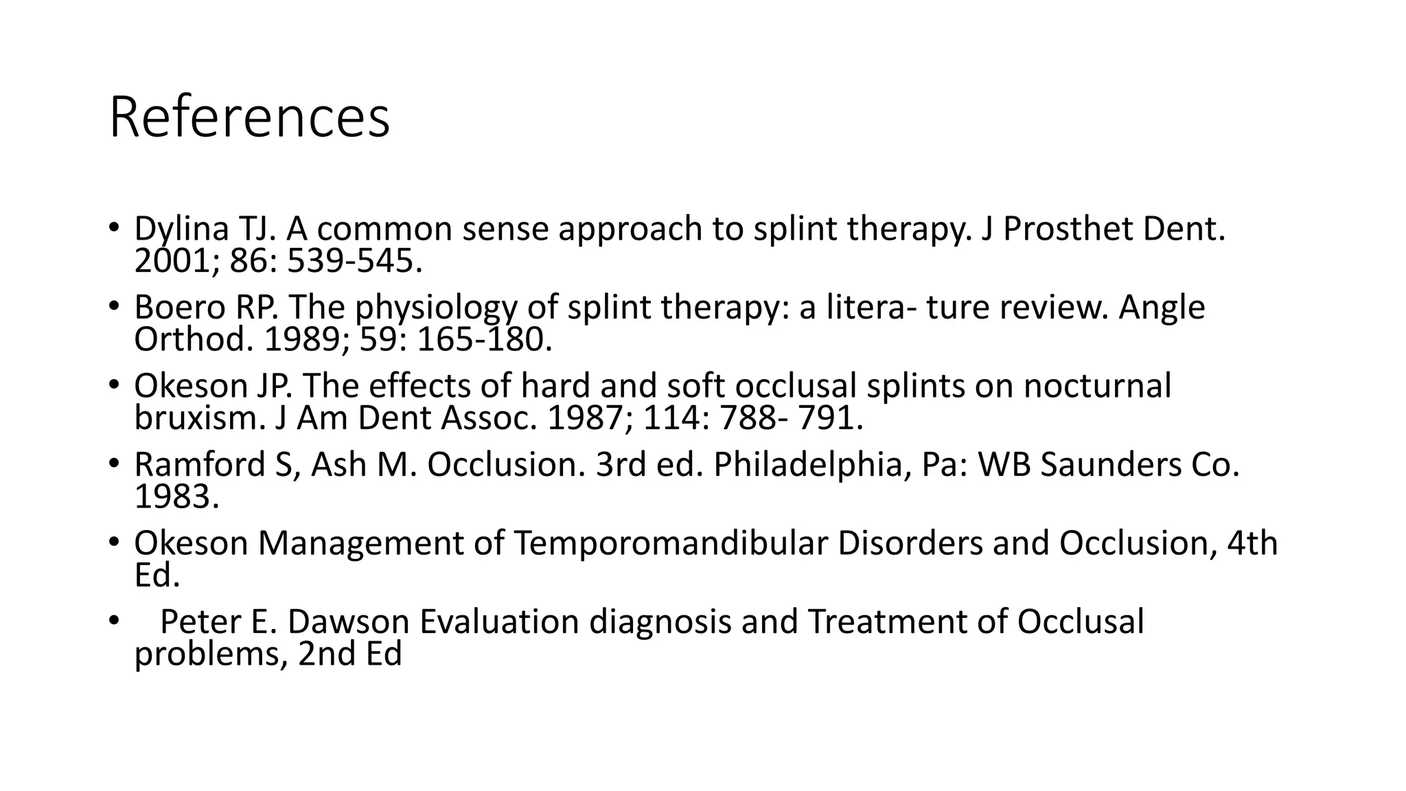 Occlusal splints | PPTX