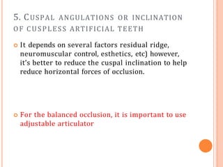 Cuspal Ridges occlusion of complete denture teeth.pptx