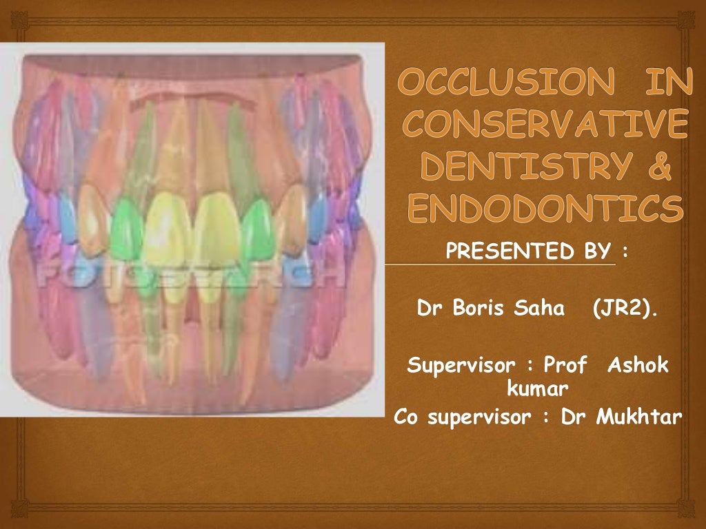 Occlusion in conservative dentistry