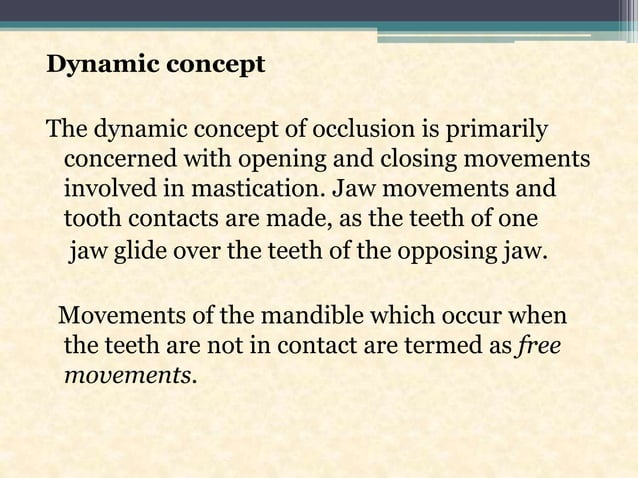 Occlusion in dentistry | PPTX | Dental Health | Diseases and Conditions