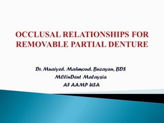 Occlusion in removable partial denture clinical 2014-9
