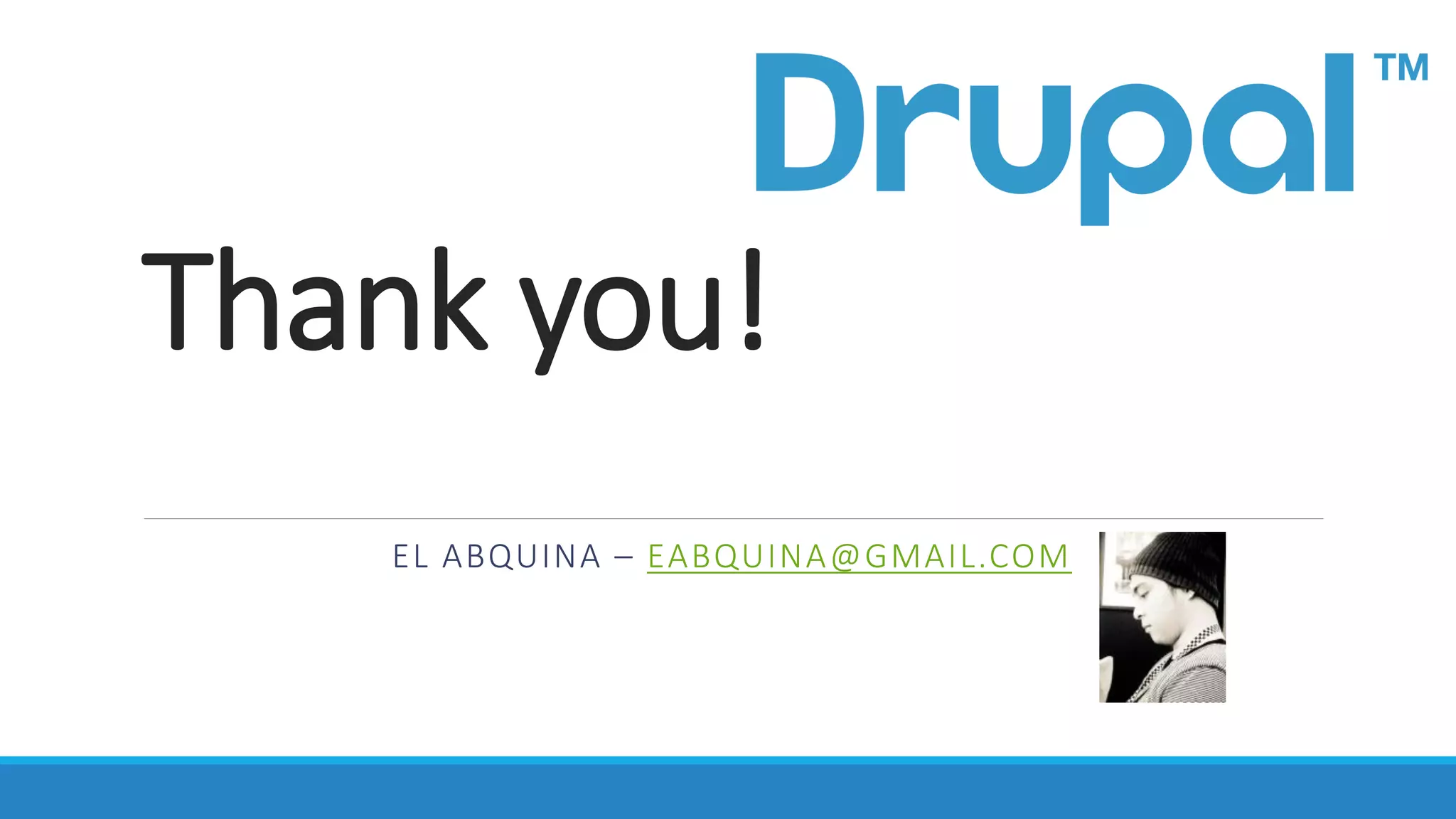 Thank you!
EL ABQUINA – EABQUINA@GMAIL.COM
 