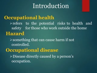 Occupatinal Health Risks Occupational health hazards | PPTX