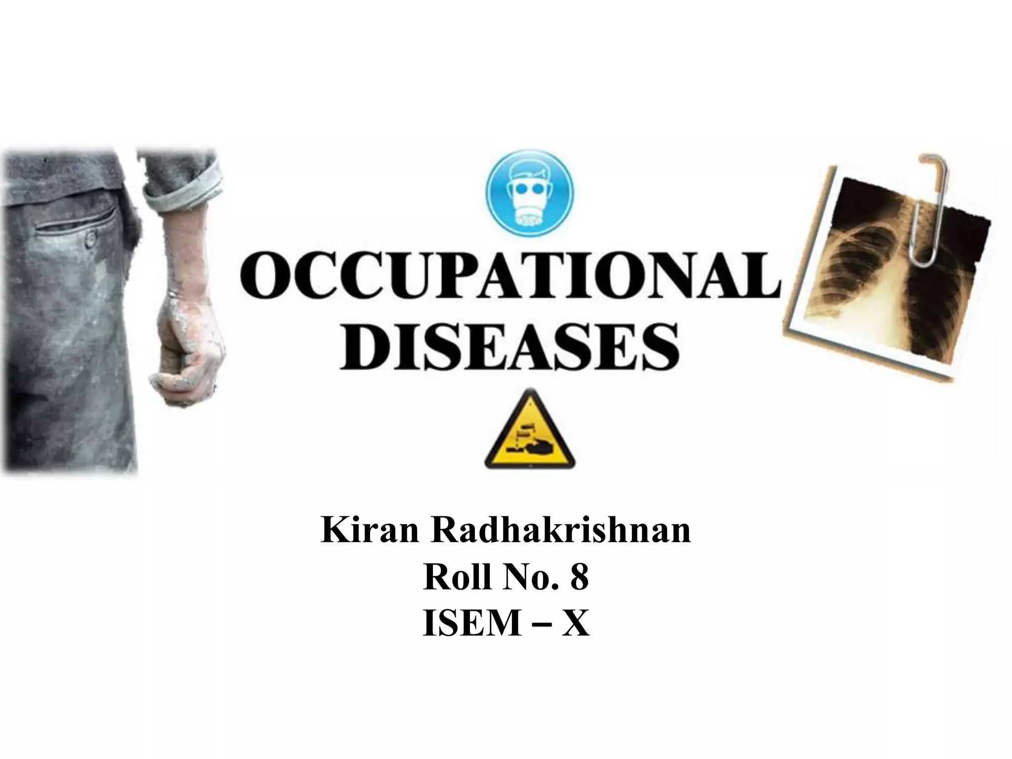 KiranRadhakrishnanRoll No. 8ISEM – X