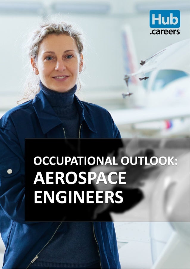 Occupational Outlook AerospaceEngineers