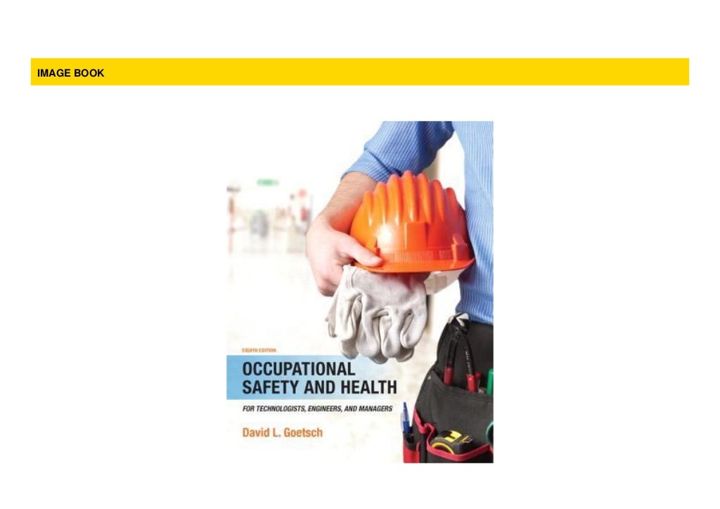 [BEST BOOKS] Occupational Safety and Health for Technologists
