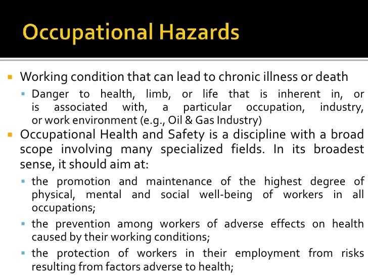 Occupational hazards