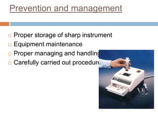 Sharp Instrument Safety.pdf Occupational hazards in dentistry | PPTX