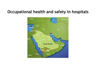 Occupational health and safety in hospitals
 