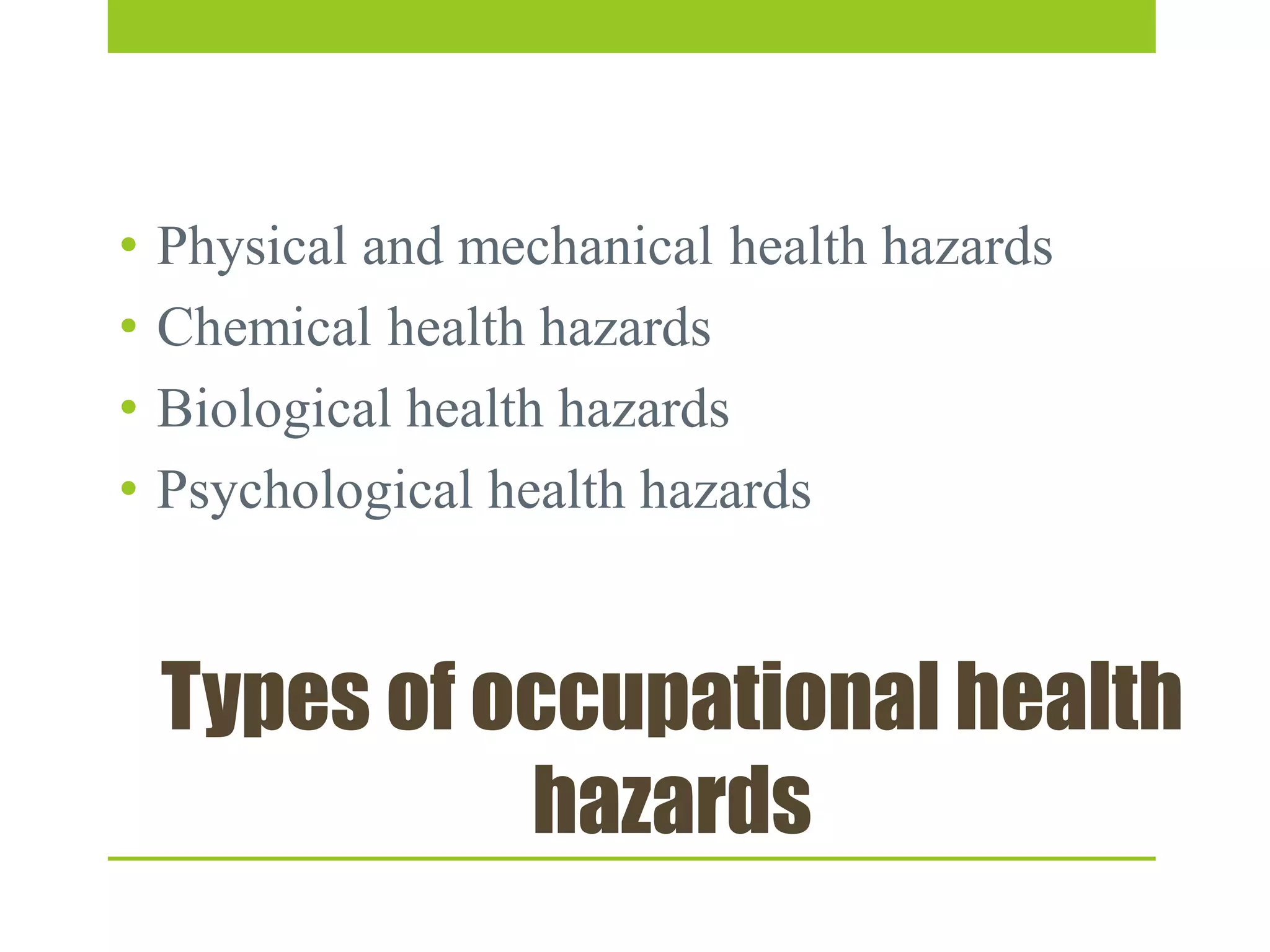 Occupatinal Health Risks Occupational health hazards | PPT