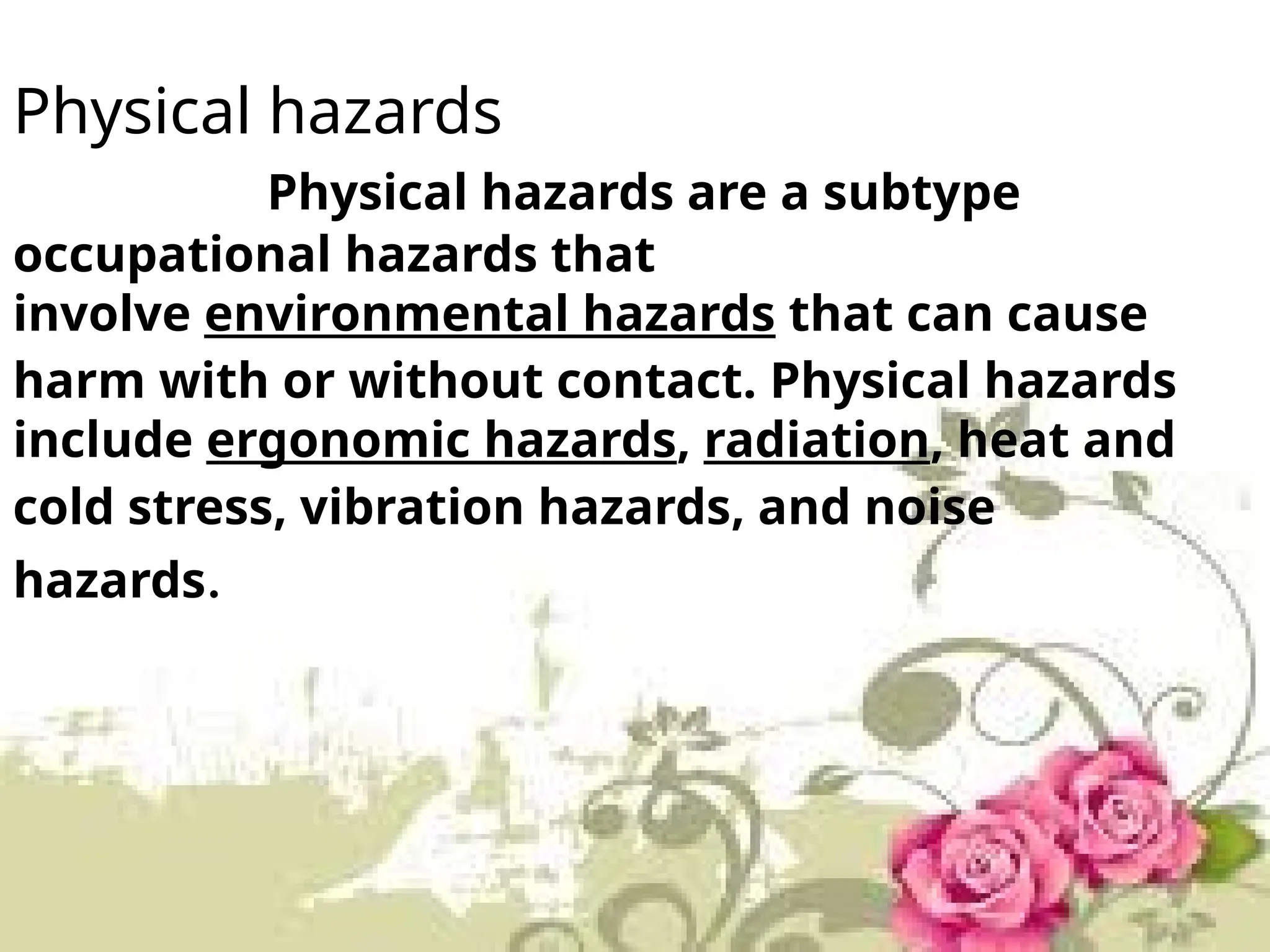 Occupational Health Hazards Ppt Grace Pptx